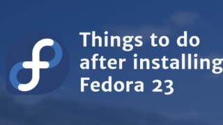 things to do after installing fedora 23